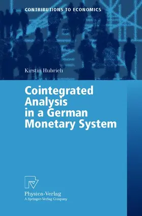 Hubrich |  Cointegration Analysis in a German Monetary System | Buch |  Sack Fachmedien