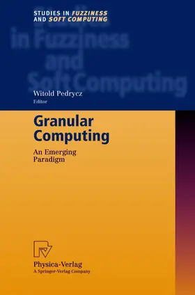 Pedrycz |  Granular Computing | Buch |  Sack Fachmedien
