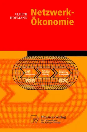 Hofmann |  Netzwerk-Ökonomie | Buch |  Sack Fachmedien