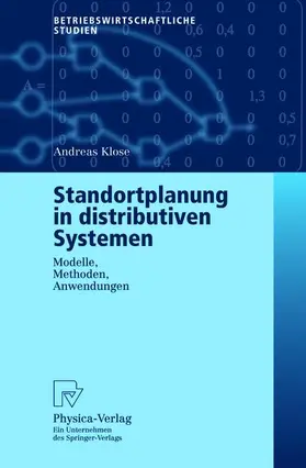 Klose |  Standortplanung in distributiven Systemen | Buch |  Sack Fachmedien