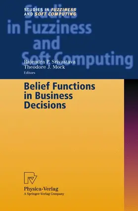 Mock / Srivastava |  Belief Functions in Business Decisions | Buch |  Sack Fachmedien