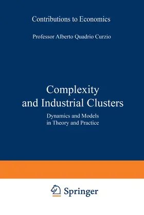 Fortis / Quadrio Curzio |  Complexity and Industrial Clusters | Buch |  Sack Fachmedien