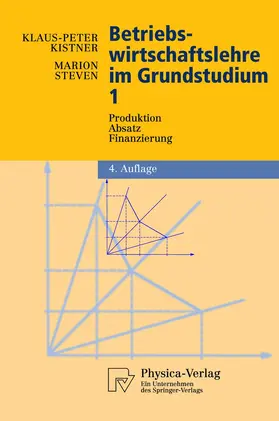 Steven / Kistner |  Betriebswirtschaftslehre im Grundstudium | Buch |  Sack Fachmedien