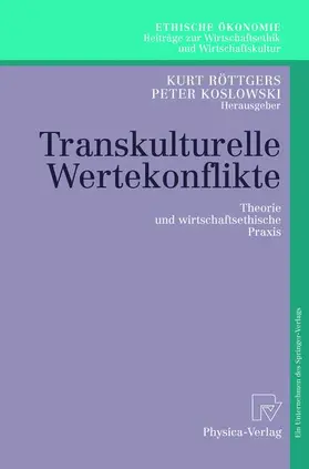 Koslowski / Röttgers |  Transkulturelle Wertekonflikte | Buch |  Sack Fachmedien