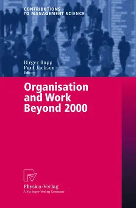 Jackson / Rapp |  Organisation and Work Beyond 2000 | Buch |  Sack Fachmedien