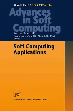Bonarini / Pasi / Masulli |  Soft Computing Applications | Buch |  Sack Fachmedien