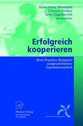 Wiendahl / Engelbrecht / Dreher |  Erfolgreich kooperieren | Buch |  Sack Fachmedien