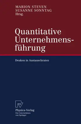 Steven / Sonntag |  Quantitative Unternehmensführung | Buch |  Sack Fachmedien