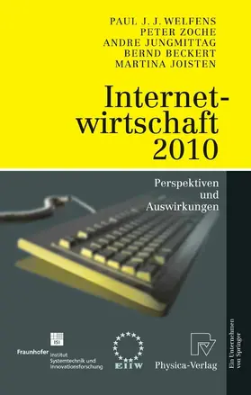 Welfens / Zoche / Jungmittag | Internetwirtschaft 2010 | E-Book | sack.de