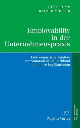Rump / Völker | Employability in der Unternehmenspraxis | E-Book | sack.de