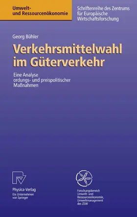 Bühler |  Verkehrsmittelwahl im Güterverkehr | eBook | Sack Fachmedien
