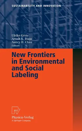 Grote / Basu / Chau | New Frontiers in Environmental and Social Labeling | E-Book | sack.de