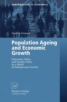 Gruescu |  Population Ageing and Economic Growth | Buch |  Sack Fachmedien