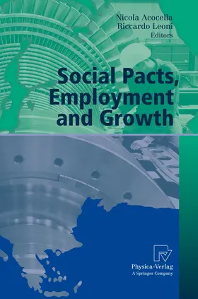 Leoni / Acocella |  Social Pacts, Employment and Growth | Buch |  Sack Fachmedien