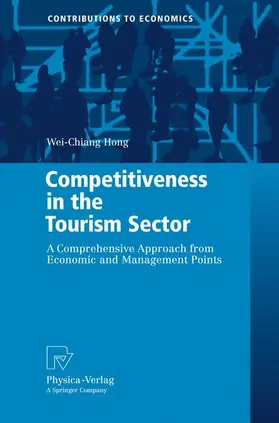 Hong |  Competitiveness in the Tourism Sector | Buch |  Sack Fachmedien