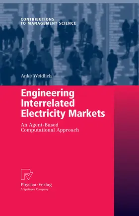 Weidlich | Engineering Interrelated Electricity Markets | E-Book | sack.de