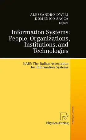D'Atri / Saccà |  Information Systems: People, Organizations, Institutions, and Technologies | eBook | Sack Fachmedien
