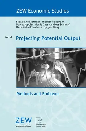 Hauptmeier / Heinemann / Kappler |  Projecting Potential Output | Buch |  Sack Fachmedien
