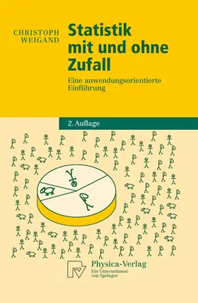 Weigand | Statistik mit und ohne Zufall | E-Book | sack.de