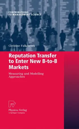 Falkenreck |  Reputation Transfer to Enter New B-to-B Markets | Buch |  Sack Fachmedien