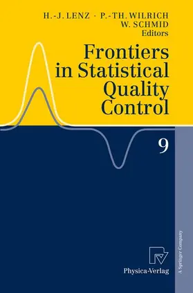 Lenz / Schmid / Wilrich |  Frontiers in Statistical Quality Control 9 | Buch |  Sack Fachmedien