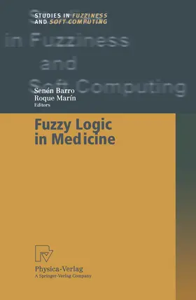 Marin / Barro |  Fuzzy Logic in Medicine | Buch |  Sack Fachmedien