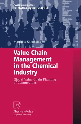 Kannegiesser |  Value Chain Management in the Chemical Industry | Buch |  Sack Fachmedien