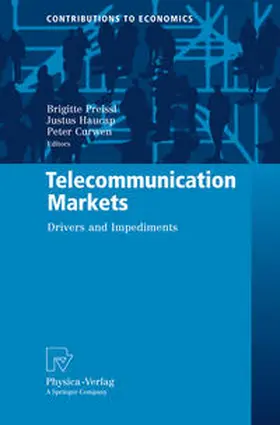 Preissl / Curwen / Haucap |  Telecommunication Markets | Buch |  Sack Fachmedien