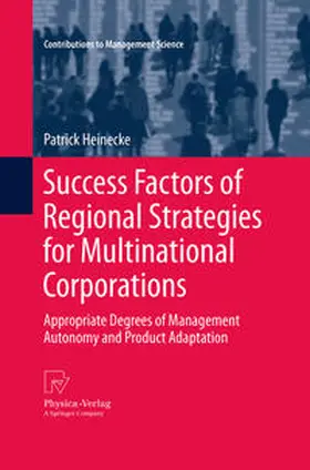 Heinecke |  Success Factors of Regional Strategies for Multinational Corporations | eBook | Sack Fachmedien