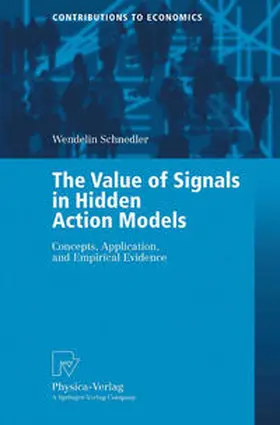 Schnedler | The Value of Signals in Hidden Action Models | E-Book | sack.de