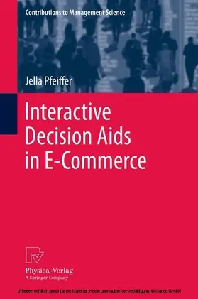 Pfeiffer |  Interactive Decision Aids in E-Commerce | eBook | Sack Fachmedien