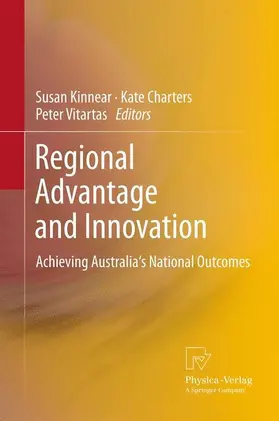 Kinnear / Charters / Vitartas | Regional Advantage and Innovation | Buch | 978-3-7908-2798-9 | www2.sack.de