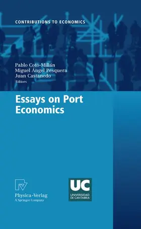 Coto-Millán / Castanedo / Pesquera |  Essays on Port Economics | Buch |  Sack Fachmedien