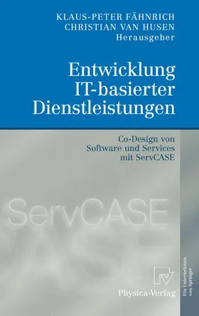 van Husen / Fähnrich |  Entwicklung IT-basierter Dienstleistungen | Buch |  Sack Fachmedien