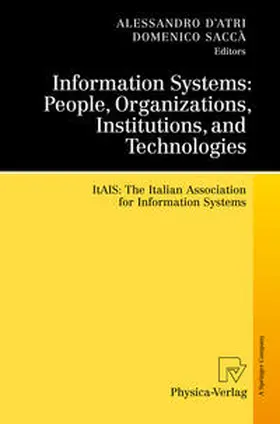 Saccà / D'Atri |  Information Systems: People, Organizations, Institutions, and Technologies | Buch |  Sack Fachmedien