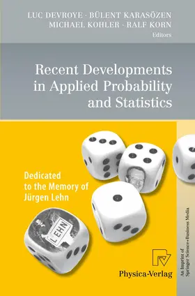 Devroye / Korn / Karasözen |  Recent Developments in Applied Probability and Statistics | Buch |  Sack Fachmedien