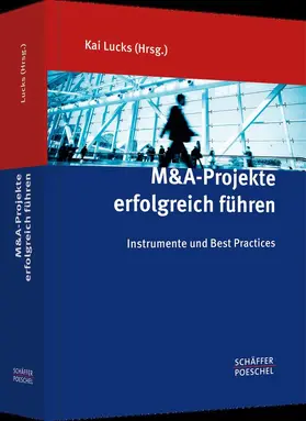 Lucks | M&A-Projekte erfolgreich führen | Buch | 978-3-7910-3210-8 | sack.de