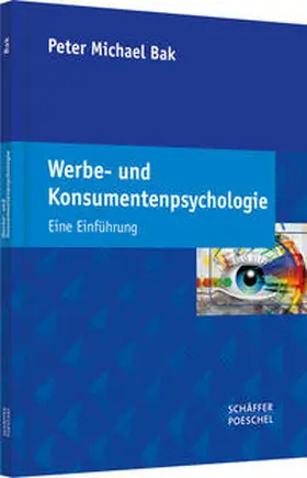 Bak |  Werbe- und Konsumentenpsychologie | Buch |  Sack Fachmedien