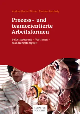Kruse-Bitour / Hardwig |  Prozess- und teamorientierte Arbeitsformen | eBook | Sack Fachmedien