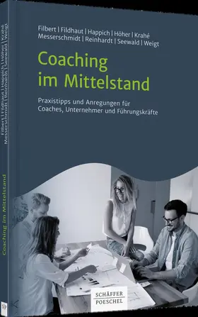 Filbert / Fildhaut / Happich |  Coaching im Mittelstand | Buch |  Sack Fachmedien