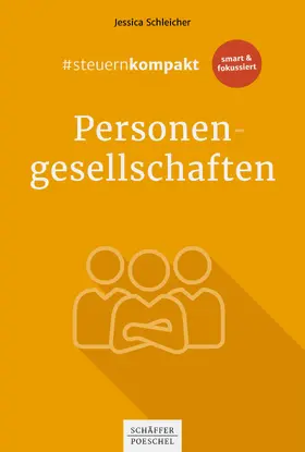 Schleicher |  #steuernkompakt Personengesellschaften | eBook | Sack Fachmedien