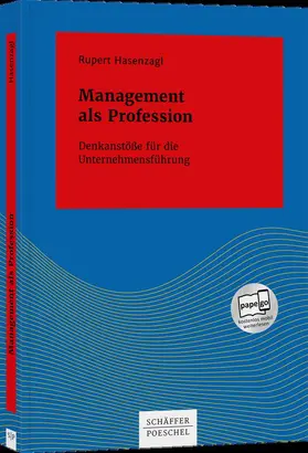 Hasenzagl |  Management als Profession | Buch |  Sack Fachmedien