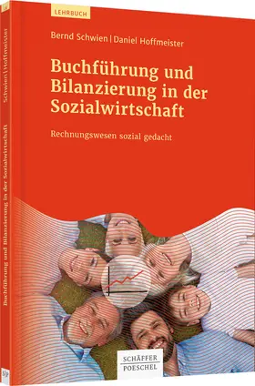 Schwien / Hoffmeister |  Buchführung und Bilanzierung in der Sozialwirtschaft | Buch |  Sack Fachmedien