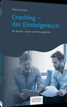Schulte | Coaching - das Einsteigerbuch | Buch | 978-3-7910-4711-9 | sack.de