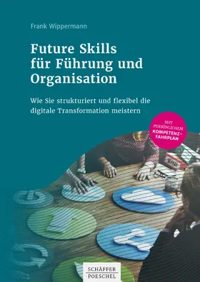 Wippermann | Future Skills für Führung und Organisation | E-Book | sack.de