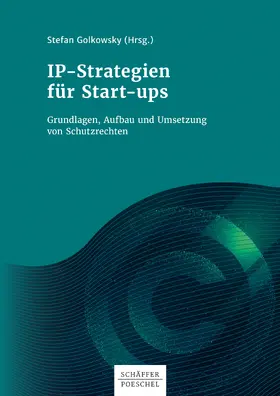 Golkowsky |  IP-Strategien für Start-ups | eBook | Sack Fachmedien