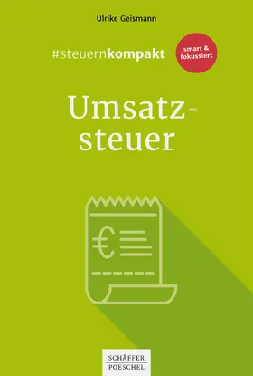 Geismann |  #steuernkompakt Umsatzsteuer | eBook | Sack Fachmedien