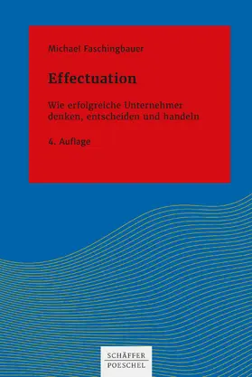 Faschingbauer |  Effectuation | eBook | Sack Fachmedien