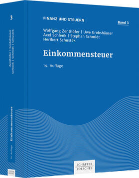 Zenthöfer / Grobshäuser / Schmidt |  Einkommensteuer | Buch |  Sack Fachmedien
