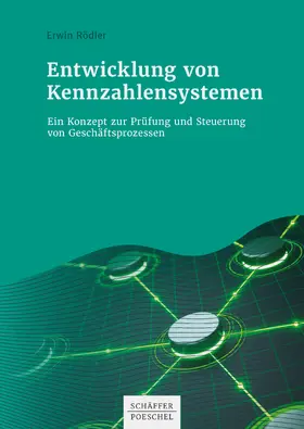 Rödler |  Entwicklung von Kennzahlensystemen | eBook | Sack Fachmedien